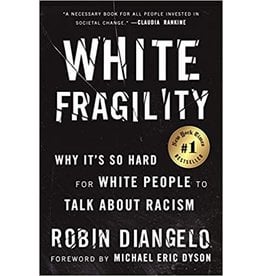 Non-Fiction: Sociology & Critical Race Theory White Fragility