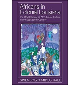 Louisiana History & Culture Africans in Colonial Louisiana