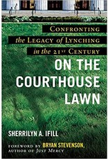 Non-Fiction: Jim Crow Era On the Courthouse Lawn