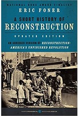 Non-Fiction: Emancipation & Reconstruction A Short History of Reconstruction