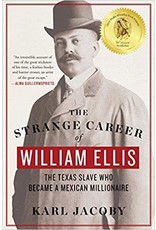 Non-Fiction: Emancipation & Reconstruction The Strange Career of William Ellis