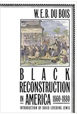 Non-Fiction: Emancipation & Reconstruction Black Reconstruction in America