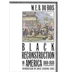 Non-Fiction: Civil War & Reconstruction Black Reconstruction in America
