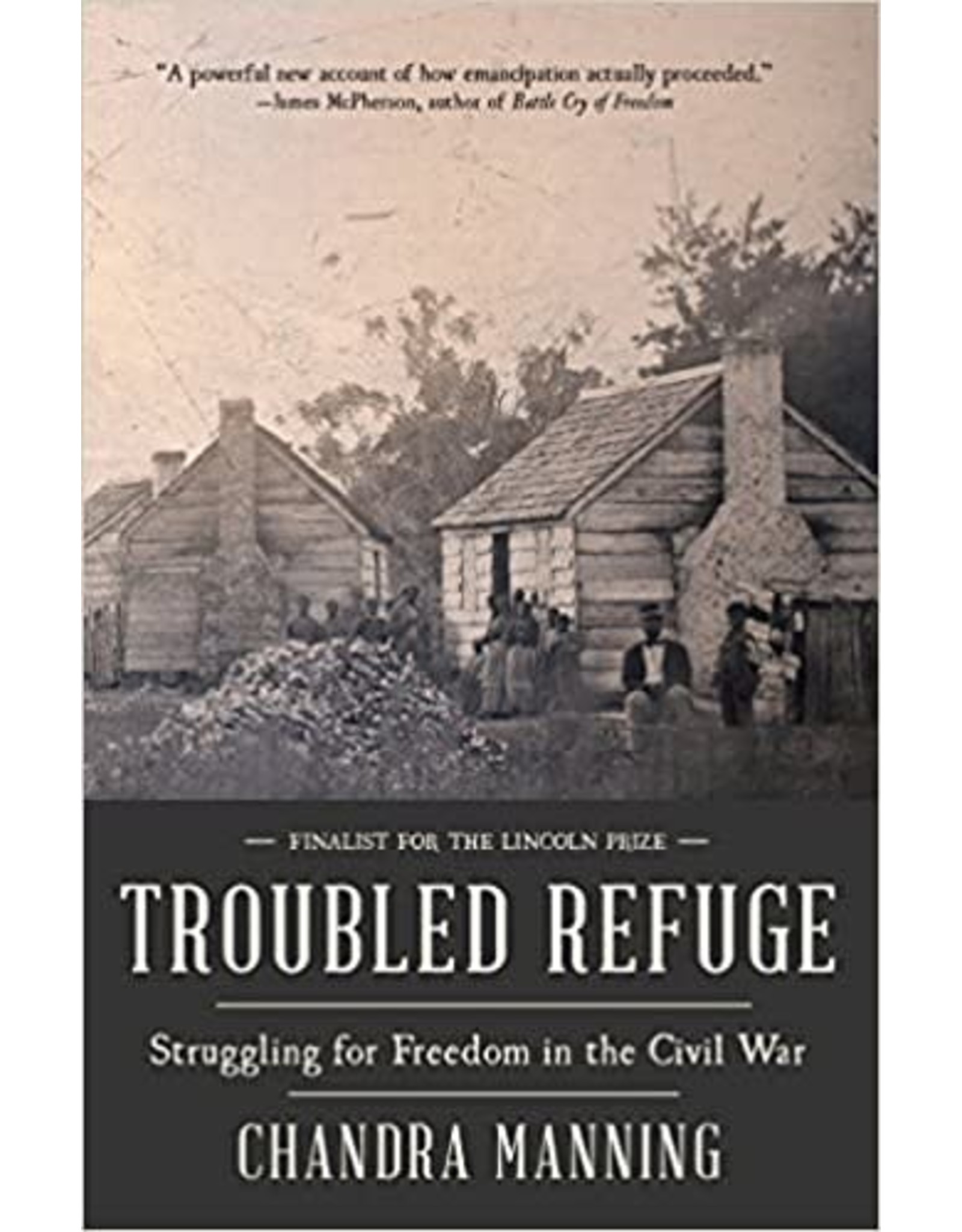 Non-Fiction: Emancipation & Reconstruction Troubled Refuge