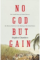 Caribbean History & Culture No God But Gain