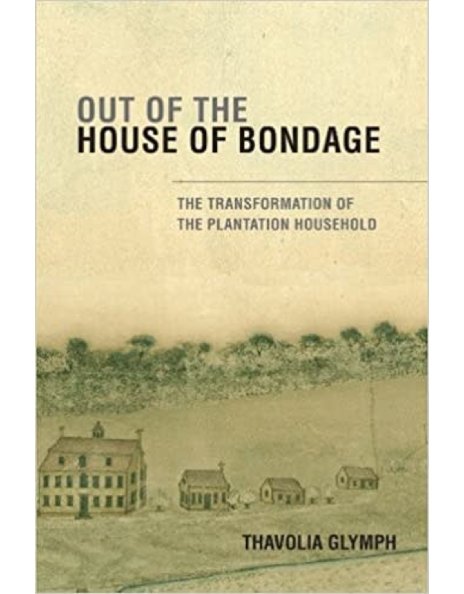 Non-Fiction: Civil War & Reconstruction Out of the House of Bondage