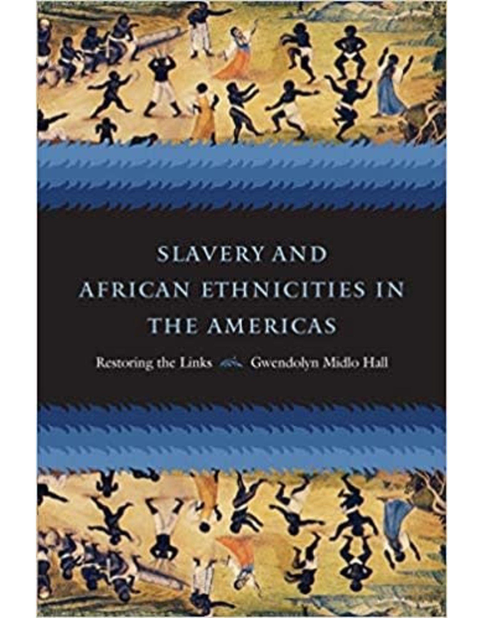 Non-Fiction: Slavery Slavery and African Ethnicities in the Americas