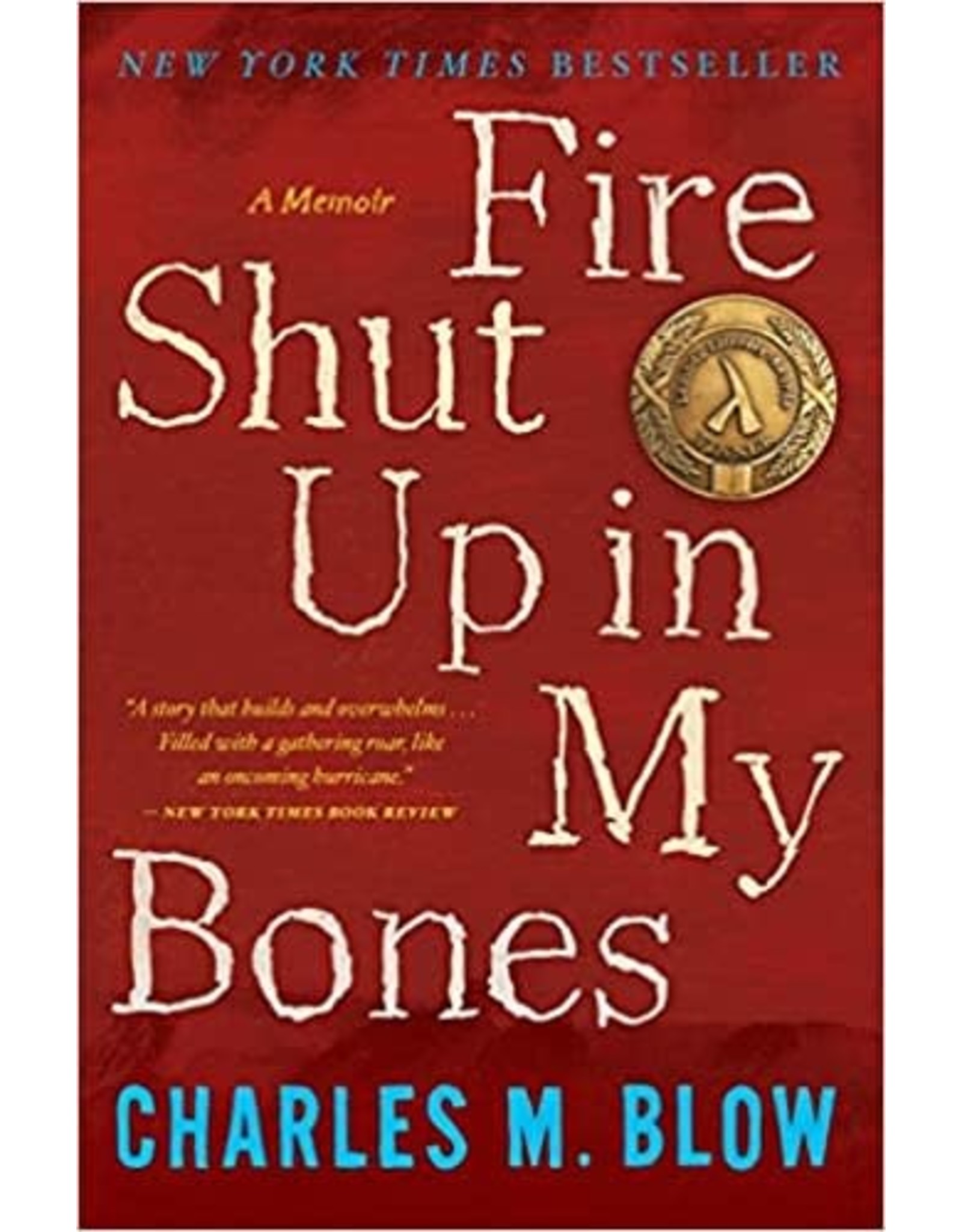 Louisiana: Non-Fiction Fire Shut Up in my Bones