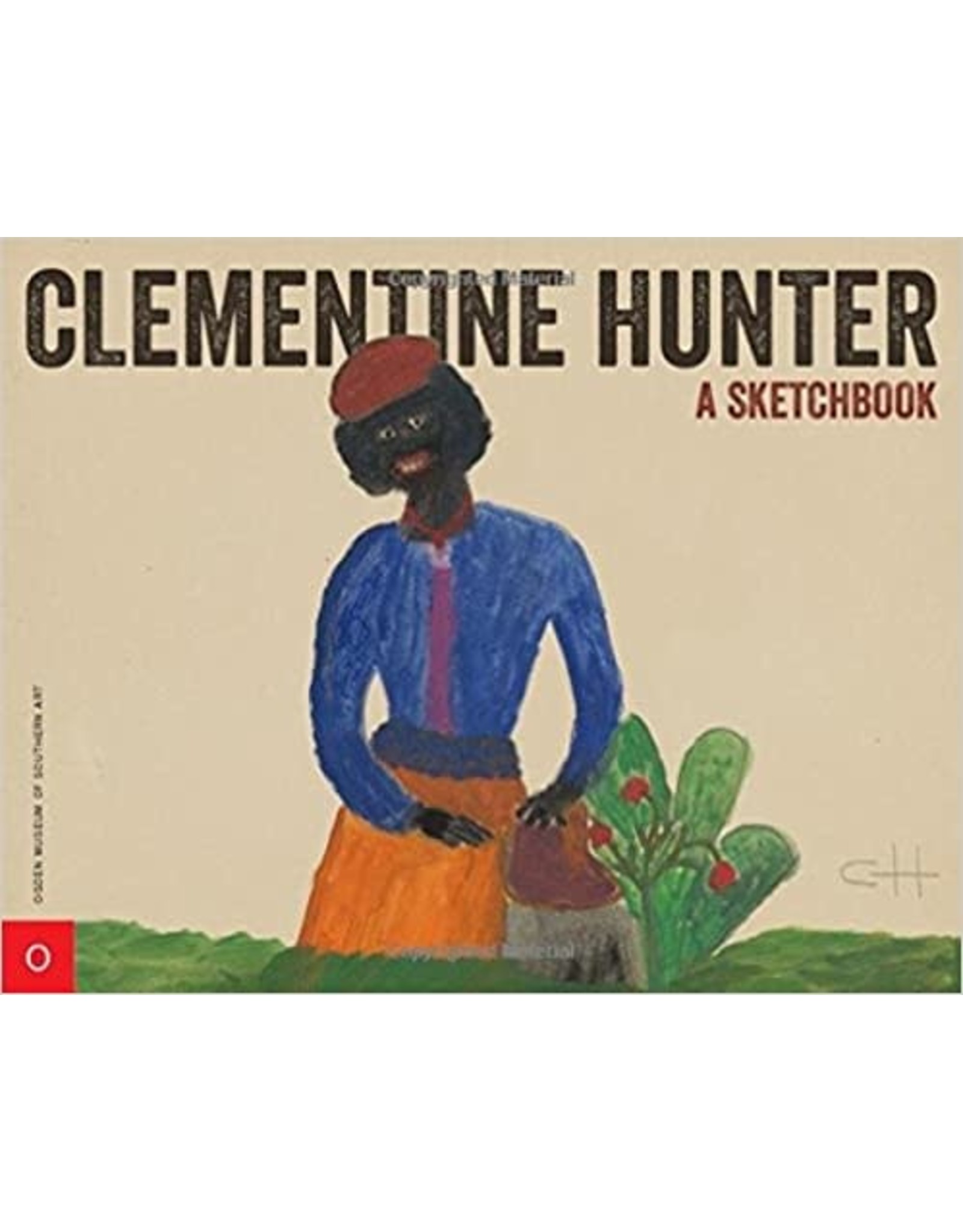 Louisiana: Non-Fiction Clementine Hunter Sketchbook