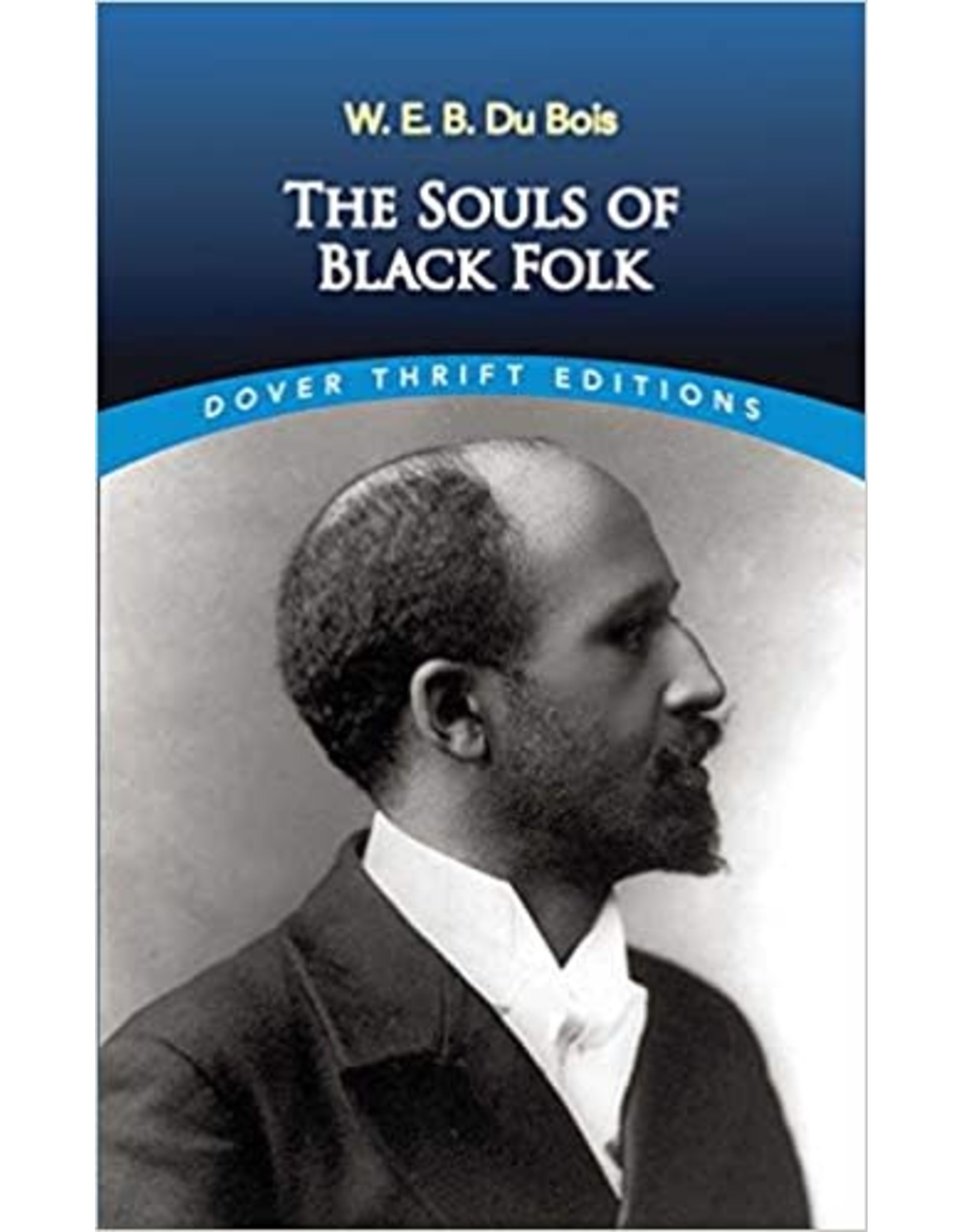 Dover Thrift The Souls of Black Folk
