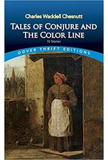 Dover Thrift Tales of Conjure and the Color Line