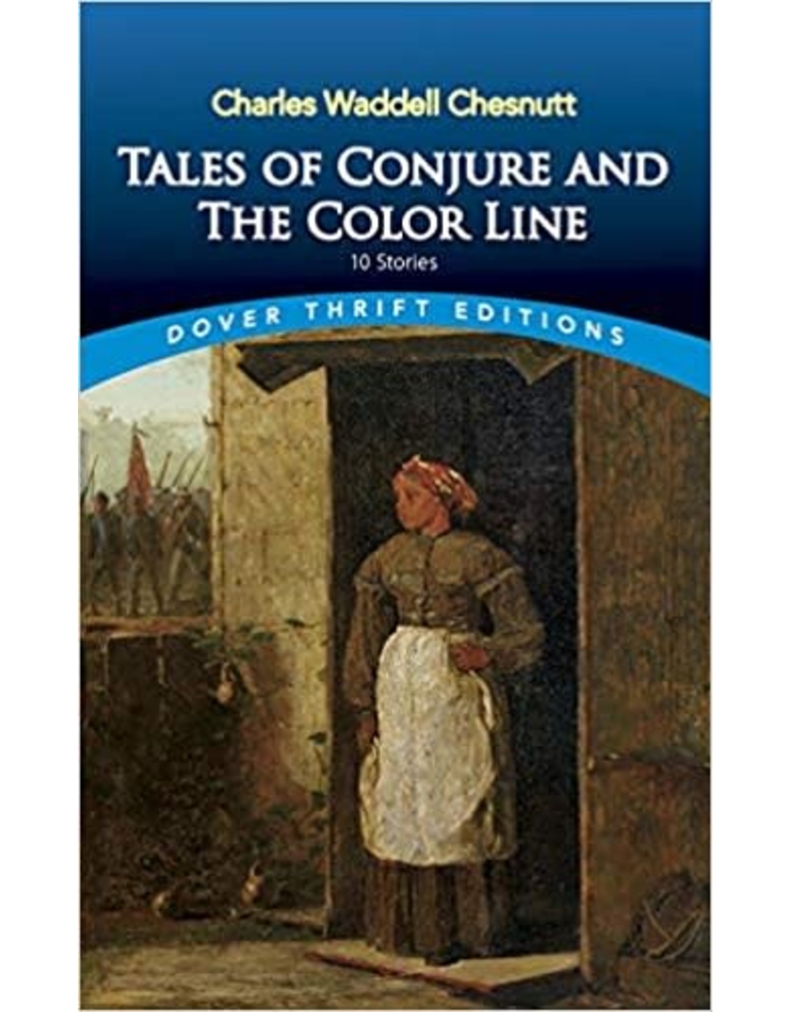 Dover Thrift Tales of Conjure and the Color Line