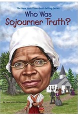 Kids: Picture Books Who Was Sojourner Truth?