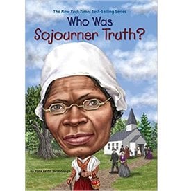 Kids: Picture Books Who Was Sojourner Truth?