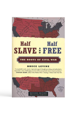 Non-Fiction: Civil War Half Slave and Half Free: The Roots of the Civil War