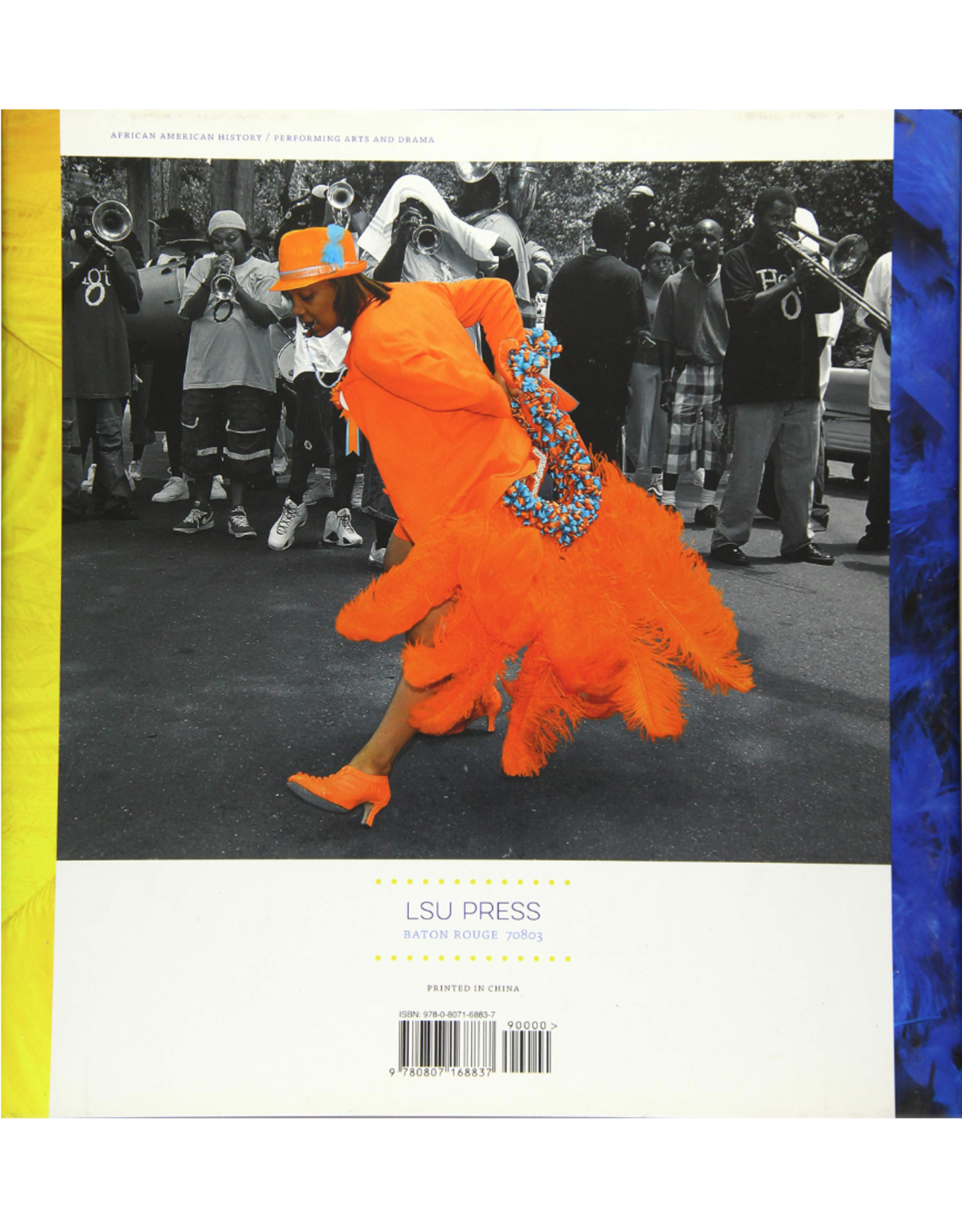 Louisiana: Non-Fiction Freedom's Dance: Social, Aid and Pleasure Clubs in New Orleans
