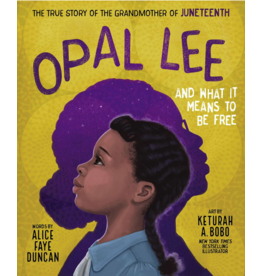 Kids: Picture Books Opal Lee and What It Means To Be Free