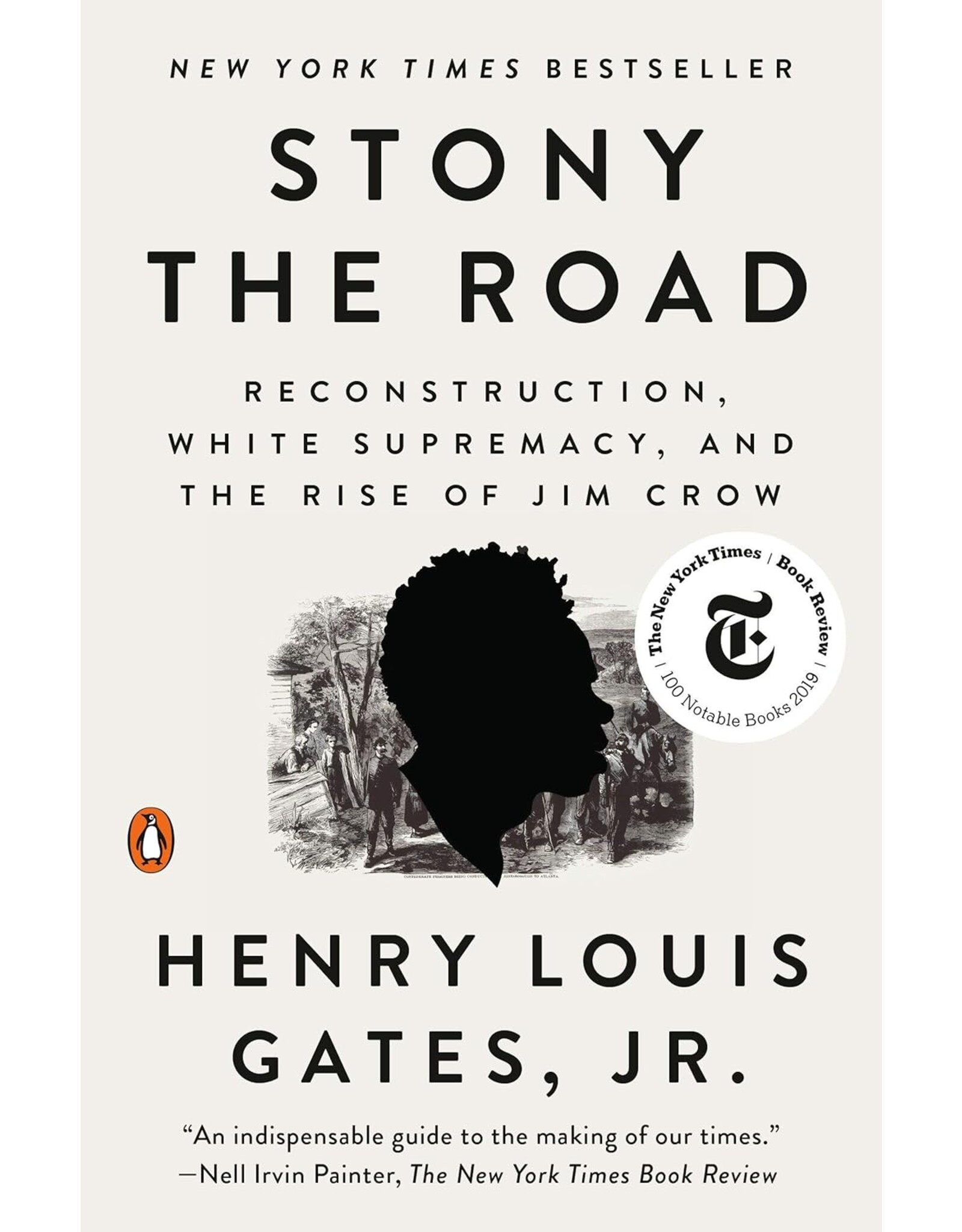 Non-Fiction: Civil War & Reconstruction Stony The Road: Reconstruction, White Supremacy,  and The Rise of Jim Crow