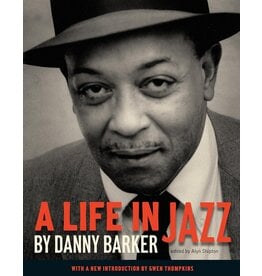 Louisiana History & Culture A Life in Jazz: Danny Barker