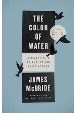 Non-Fiction: Memoirs & Essays The Color of Water: A Black Man's Tribute to His White Mother