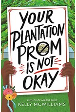 Kids: Chapter Books Your Plantation Prom is Not Okay