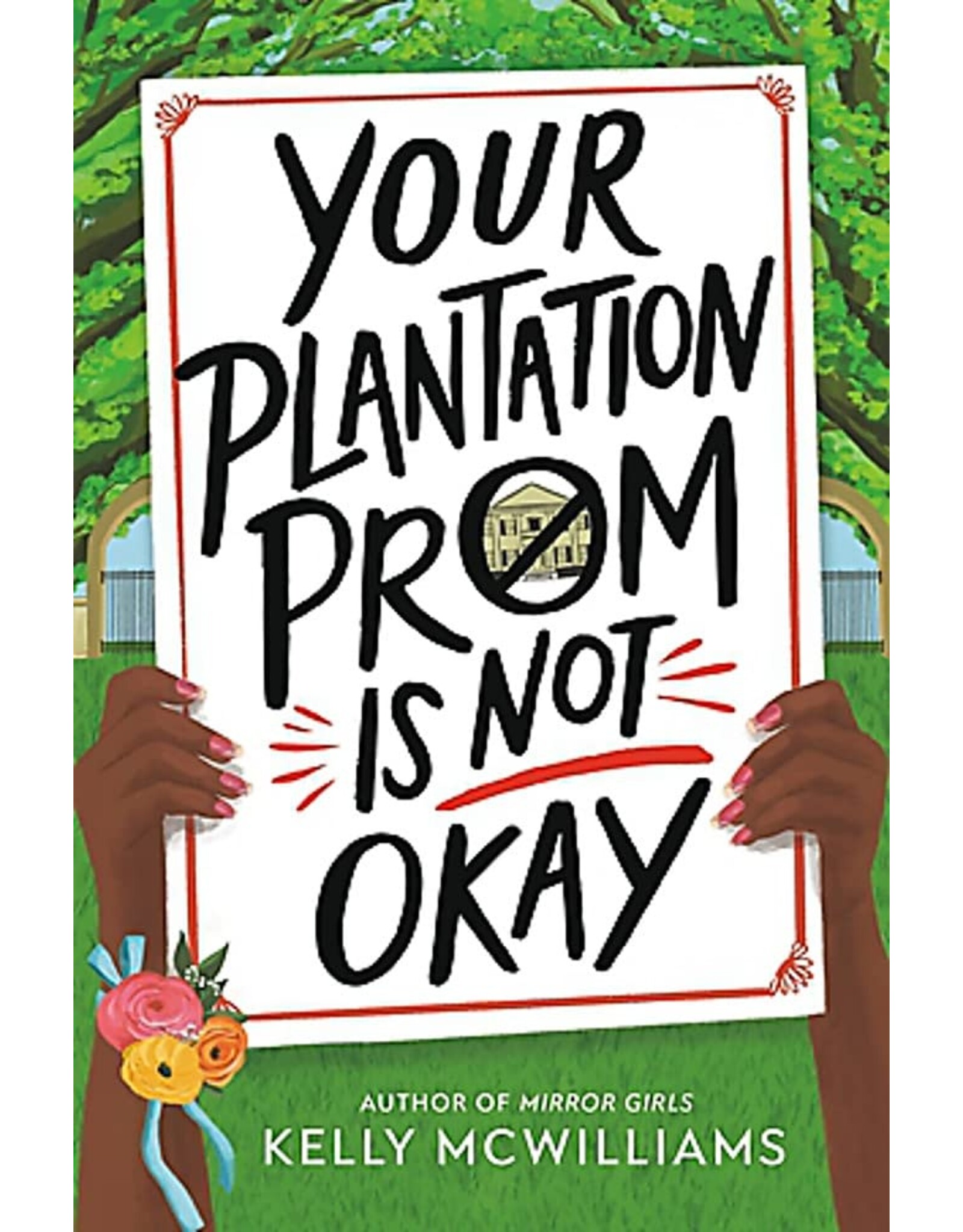 Young Adult Books Your Plantation Prom is Not Okay