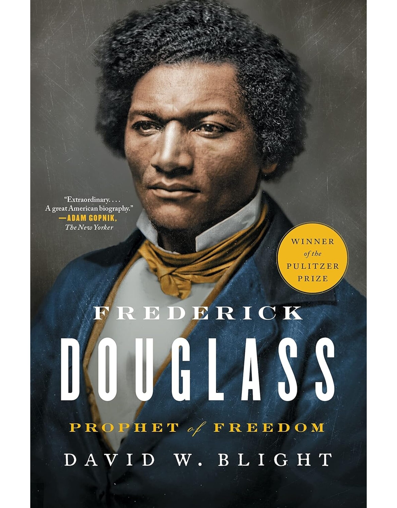 Non-Fiction: Biographies Frederick Douglass: Prophet of Freedom