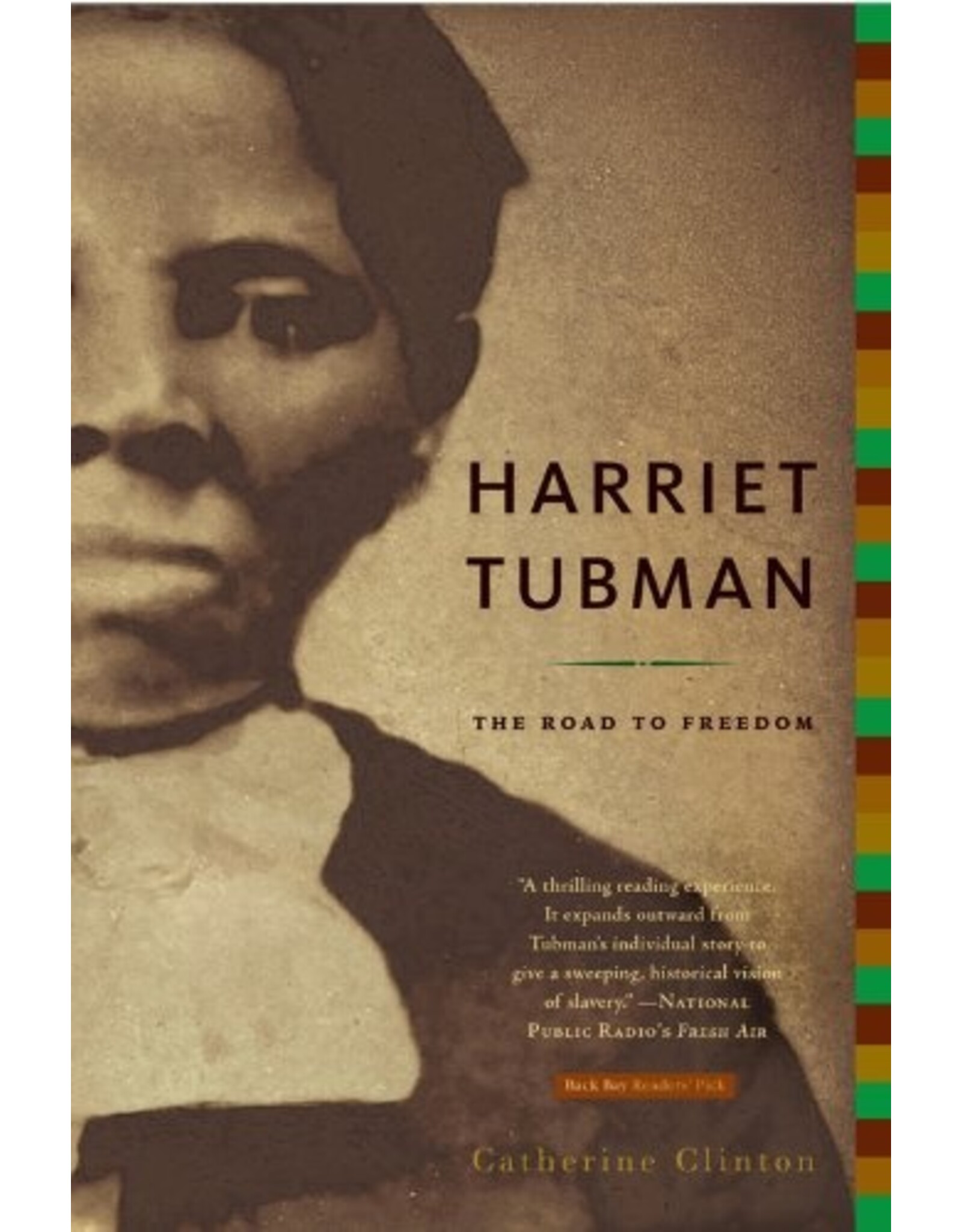 Harriet Tubman: Road to Freedom