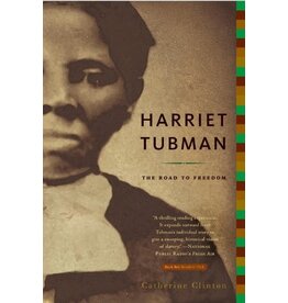 Harriet Tubman: Road to Freedom