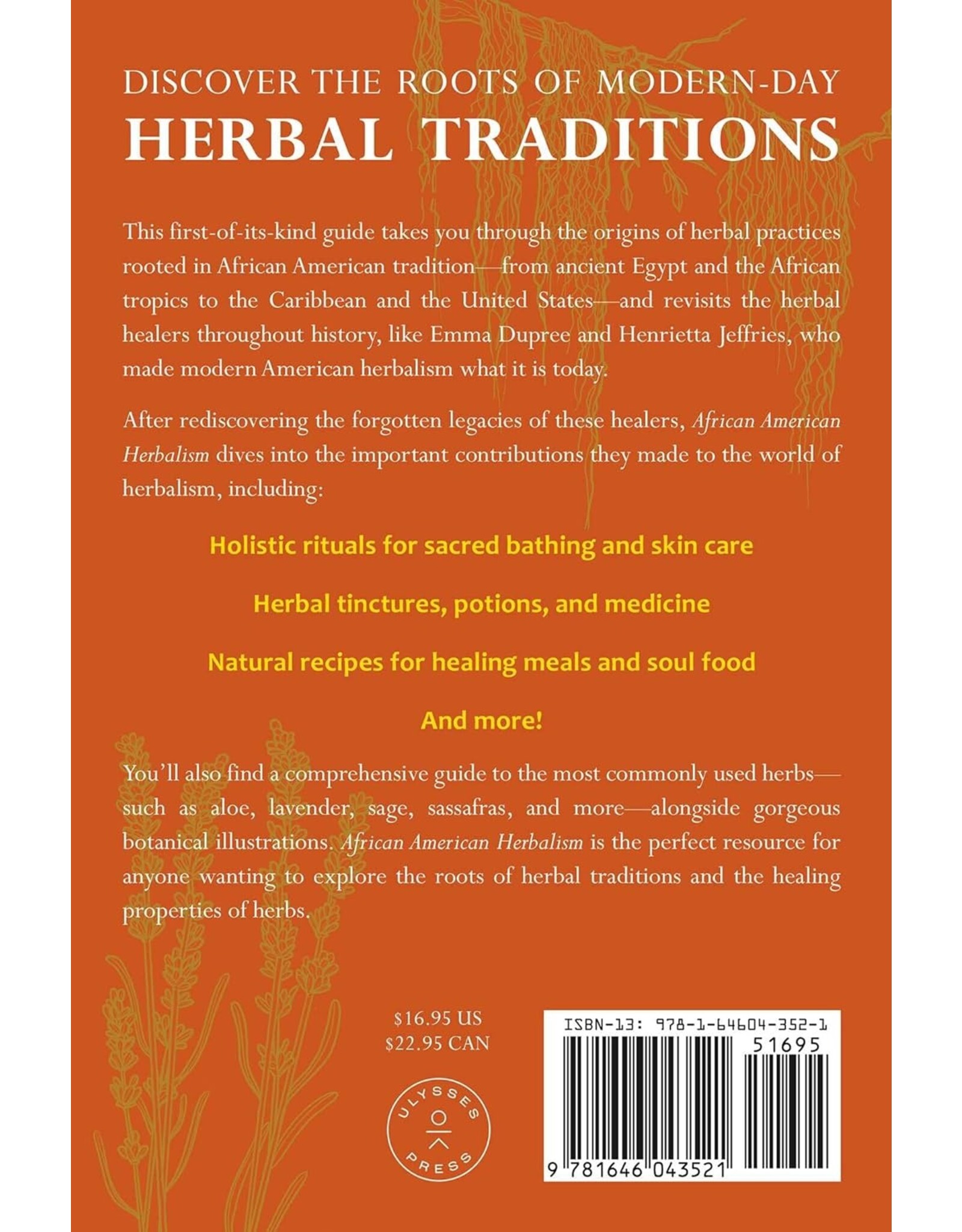 Spirituality & Healing African American Herbalism: A Practical Guide to Healing Plants and Folk Traditions