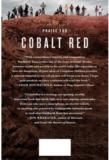 African History & Culture Cobalt Red: How the Blood of the Congo Powers Our Lives