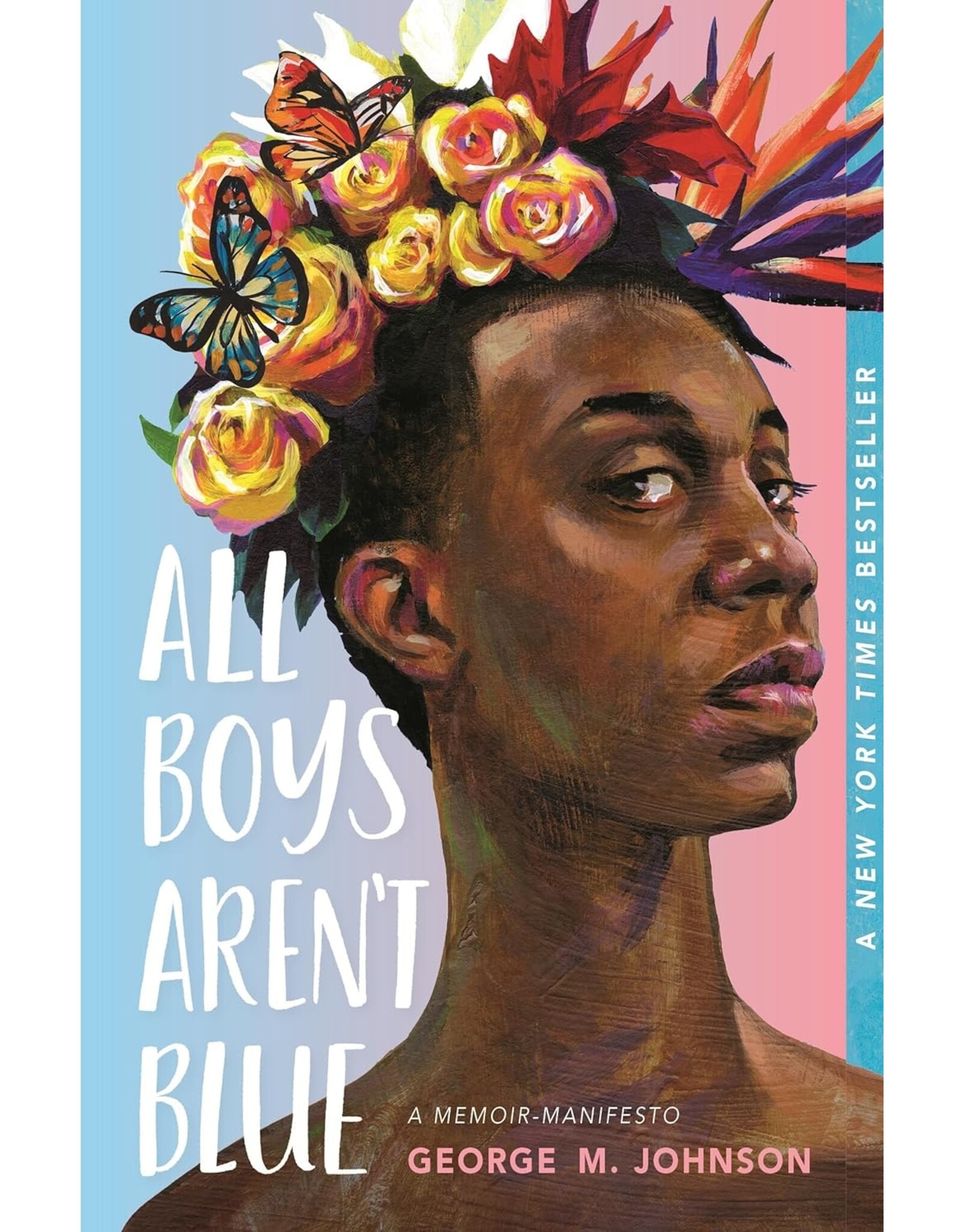 Young Adult Books All Boys Aren't Blue: A Memoir-Manifesto