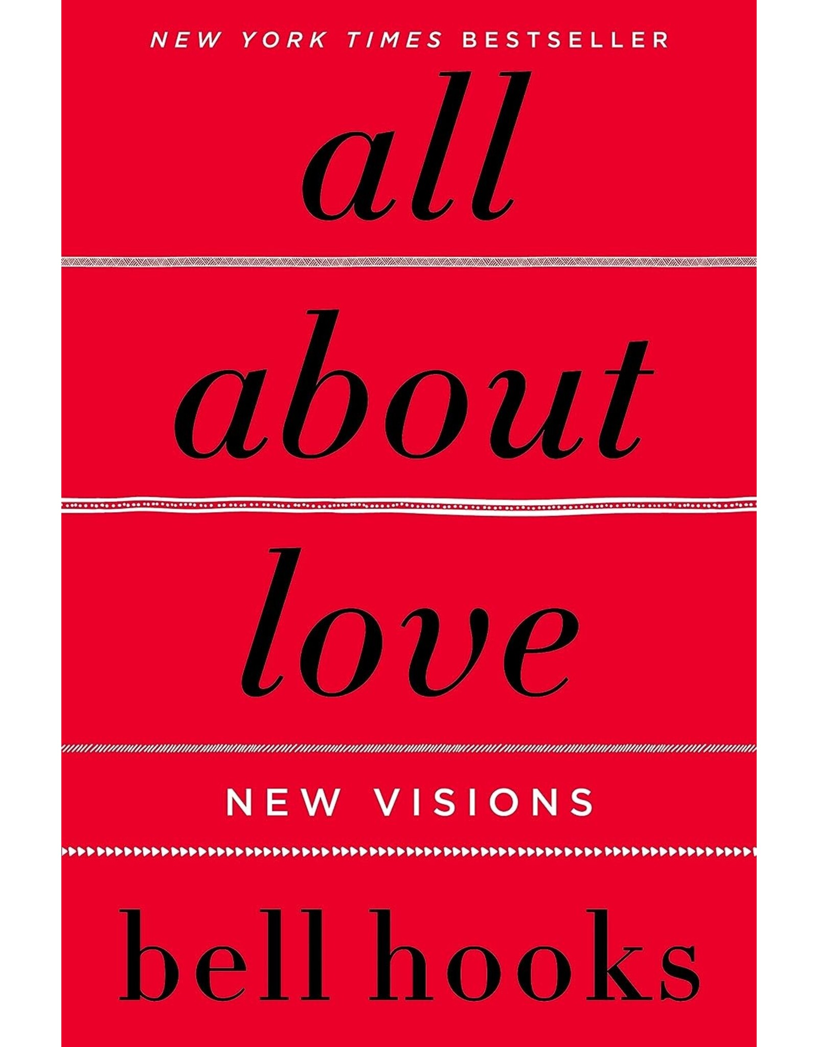Spirituality, Activism & Healing All About Love: New Visions
