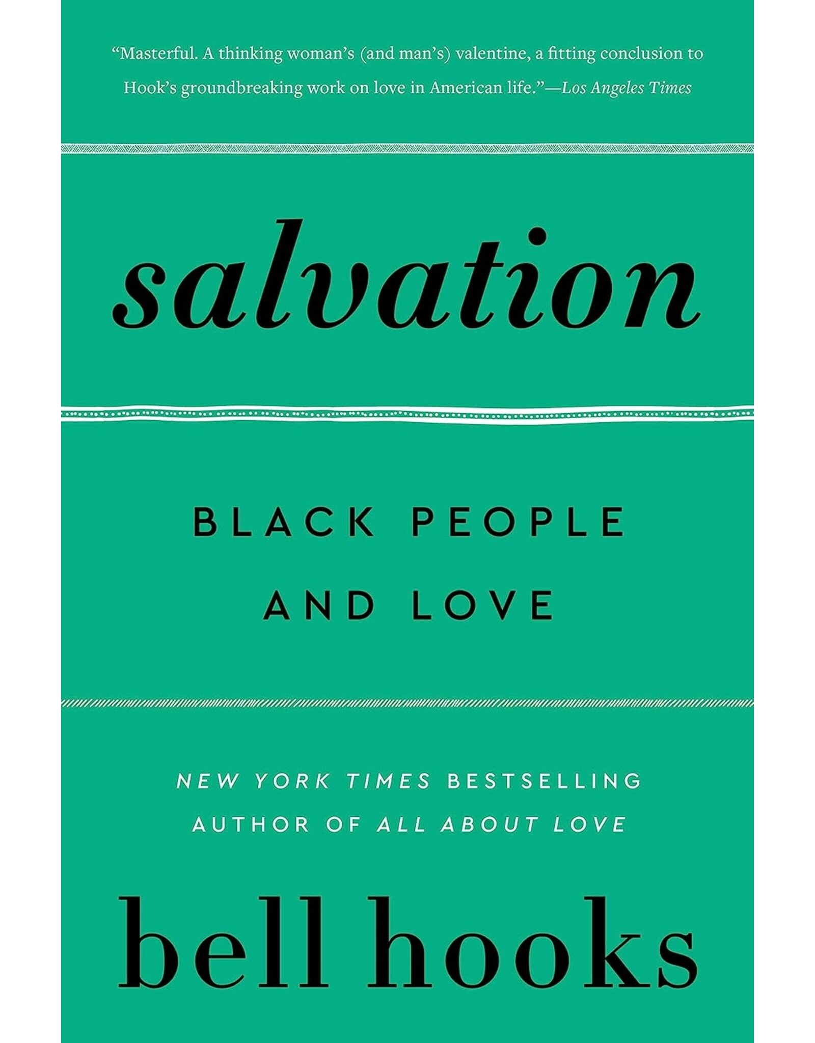 Salvation: Black People and Love