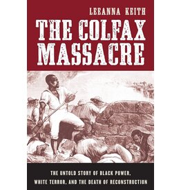 Louisiana: Non-Fiction The Colfax Massacre