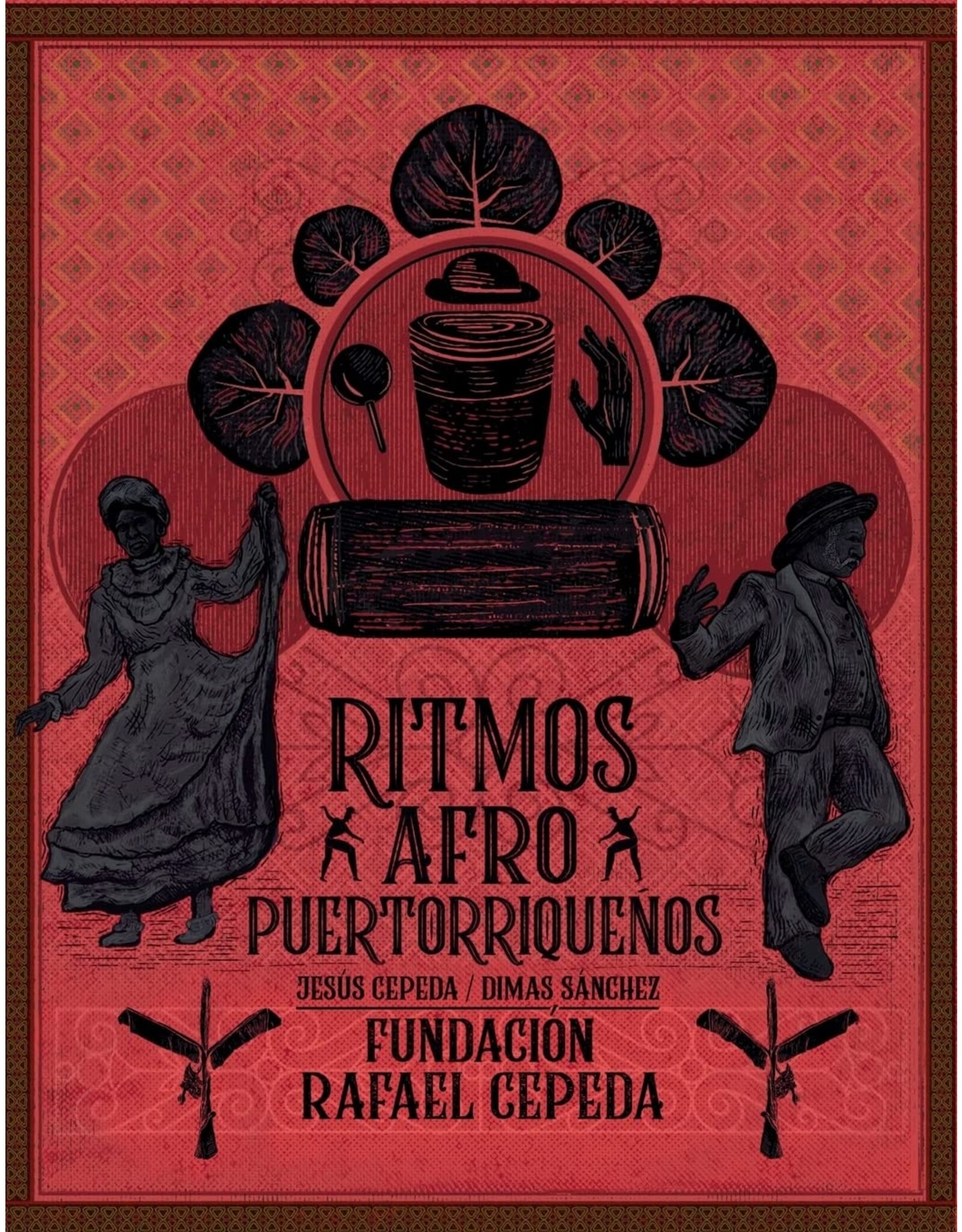 Ritmos Afro Puertorriqueños / Afro-Puerto Rican Rhythms (Bilingual Edition)