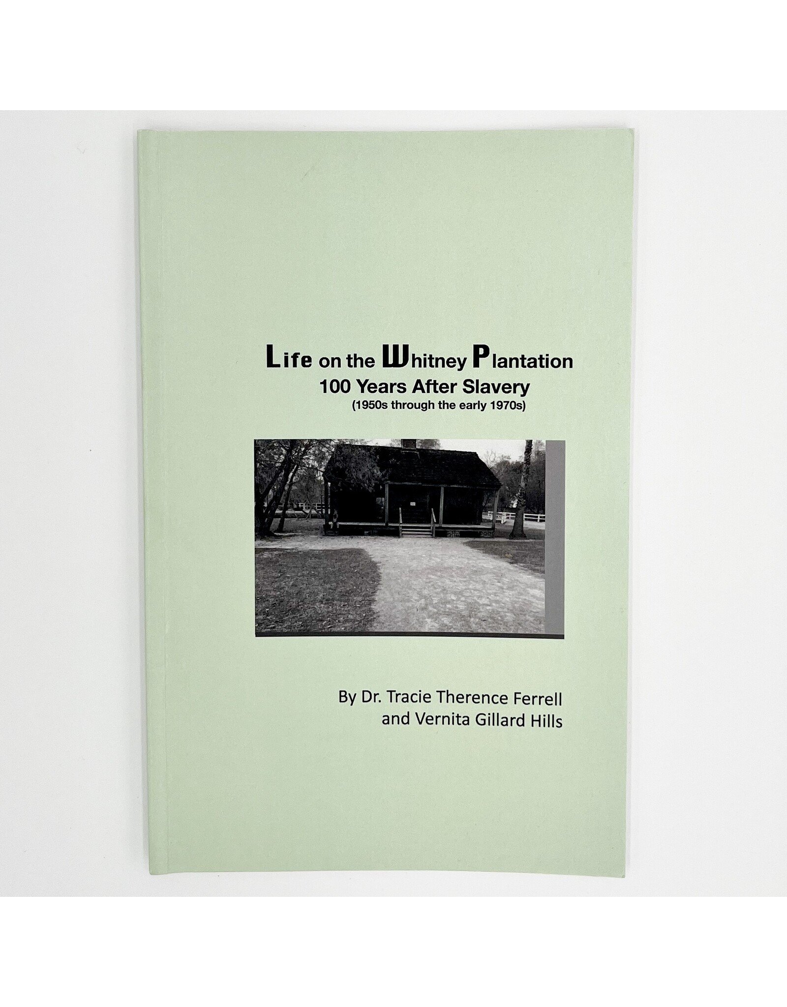 Life on the Whitney Plantation: 100 Years After Slavery