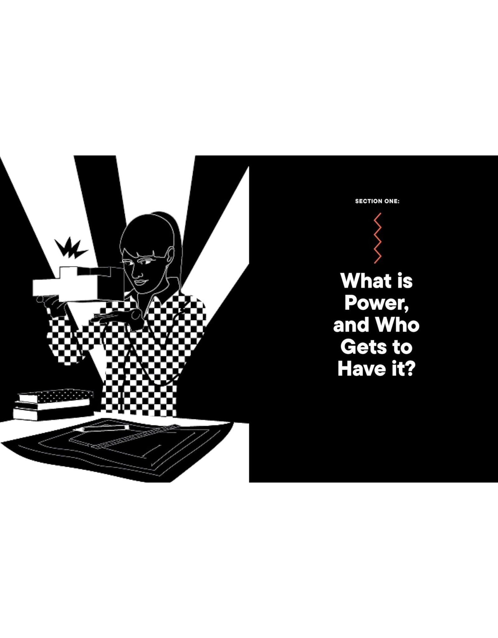 Do The Work: A guide to understanding power and creating change.