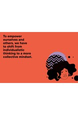 Do The Work: A guide to understanding power and creating change.