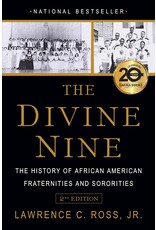 Non-Fiction: Post-1865 The Divine Nine: The History of African American Fraternities and Sororities