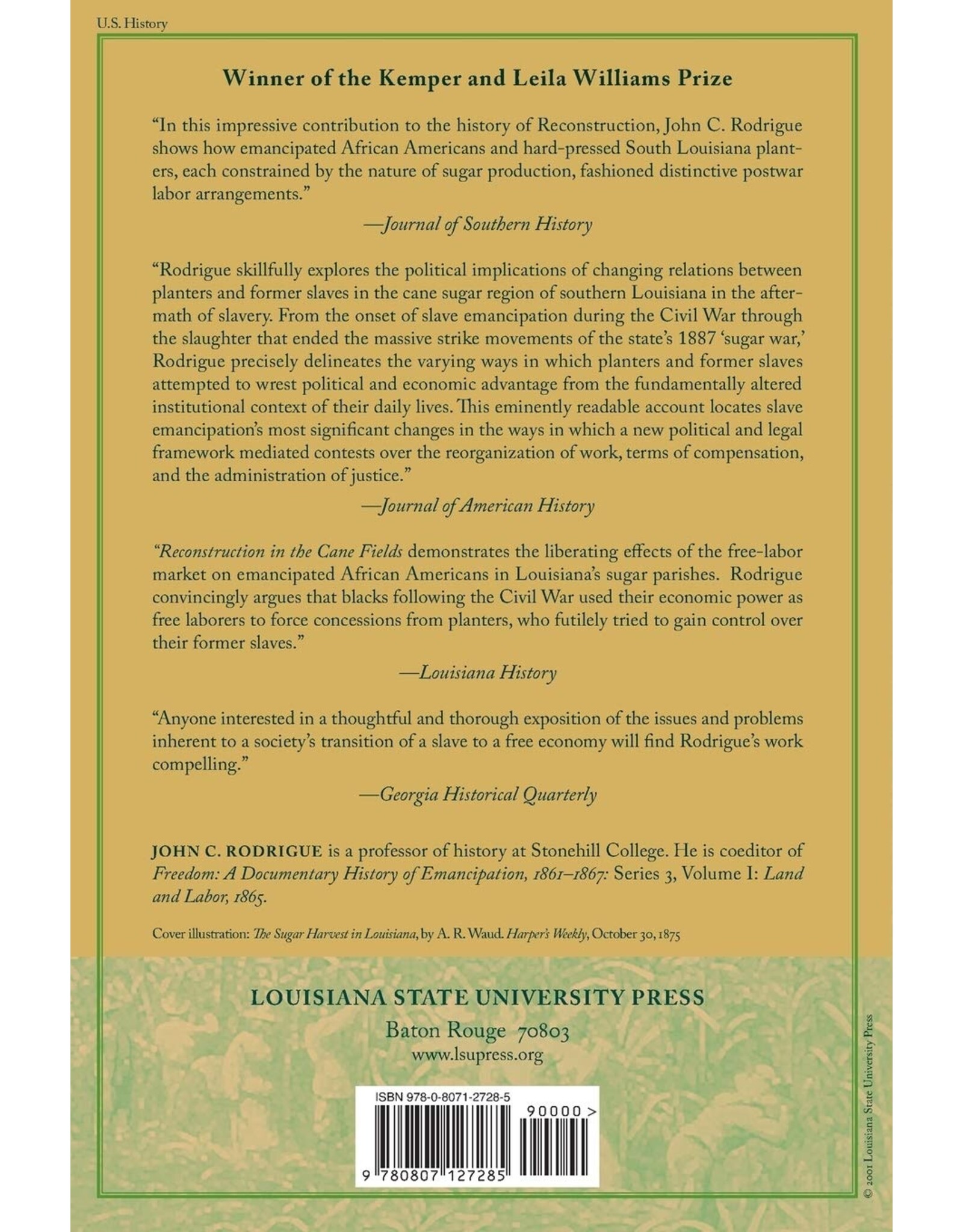 Louisiana: Non-Fiction Reconstruction in the Cane Fields: From Slavery to Free Labor in Louisiana's Sugar Parishes