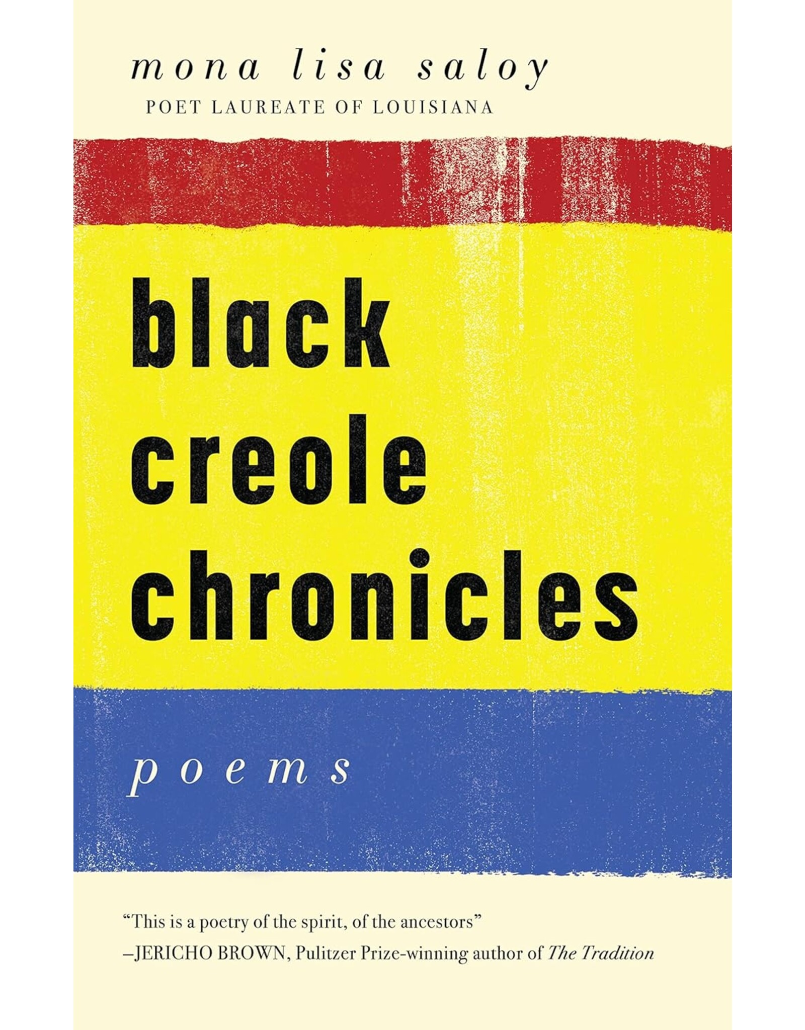 Louisiana: Poets Black Creole Chronicles