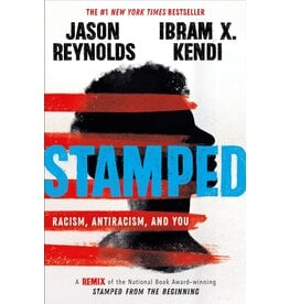 Stamped: Racism, Antiracism, and You