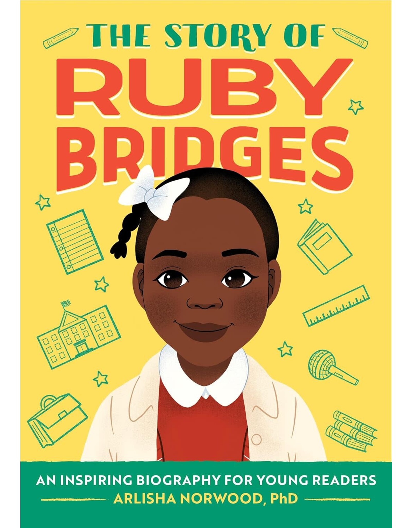Kids: Picture Books The Story of Ruby Bridges