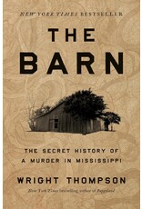The Barn: The Secret History of A Murder in Mississippi