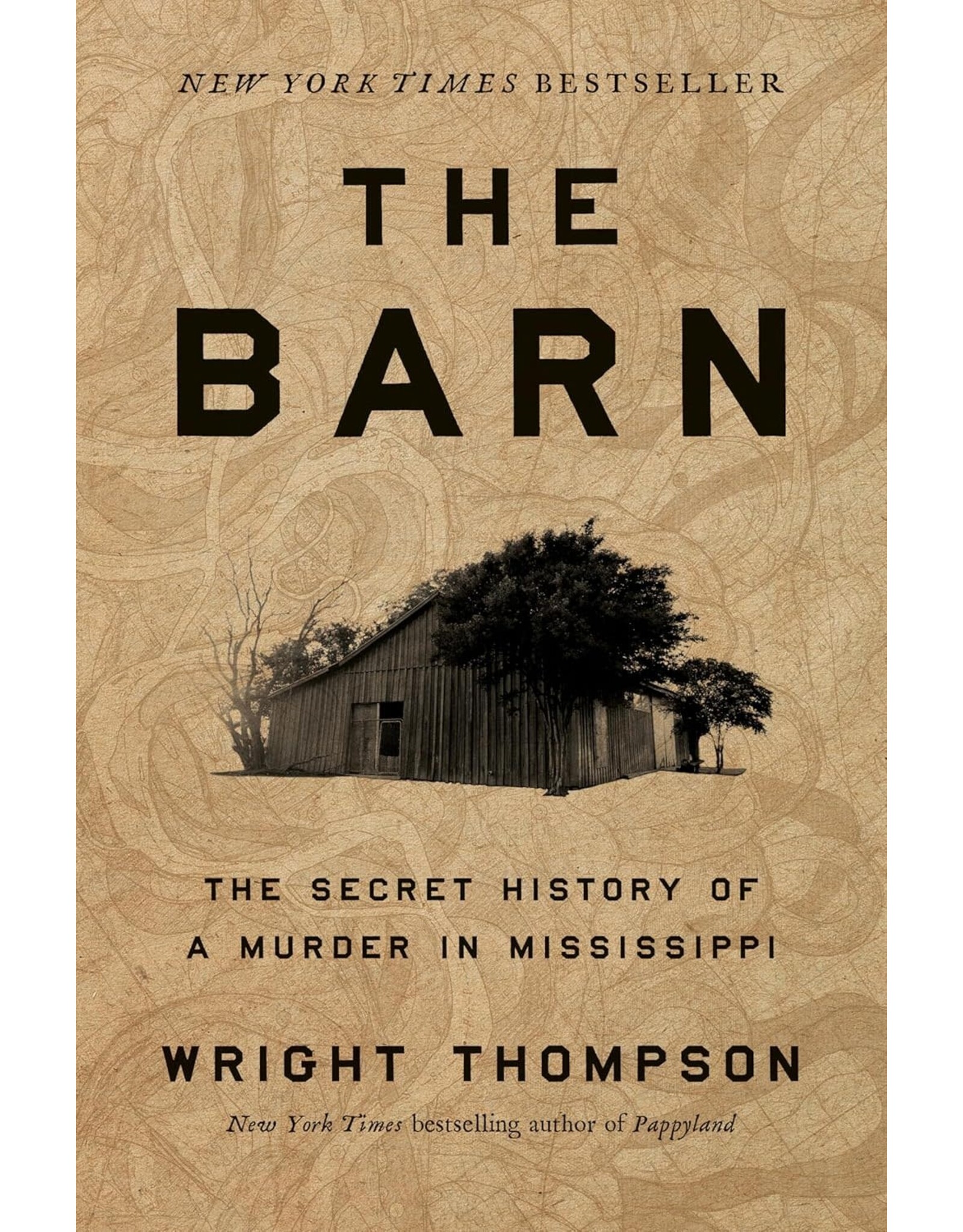 The Barn: The Secret History of A Murder in Mississippi