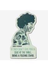 Blackbird Letterpress Shirley Chisholm Sticker