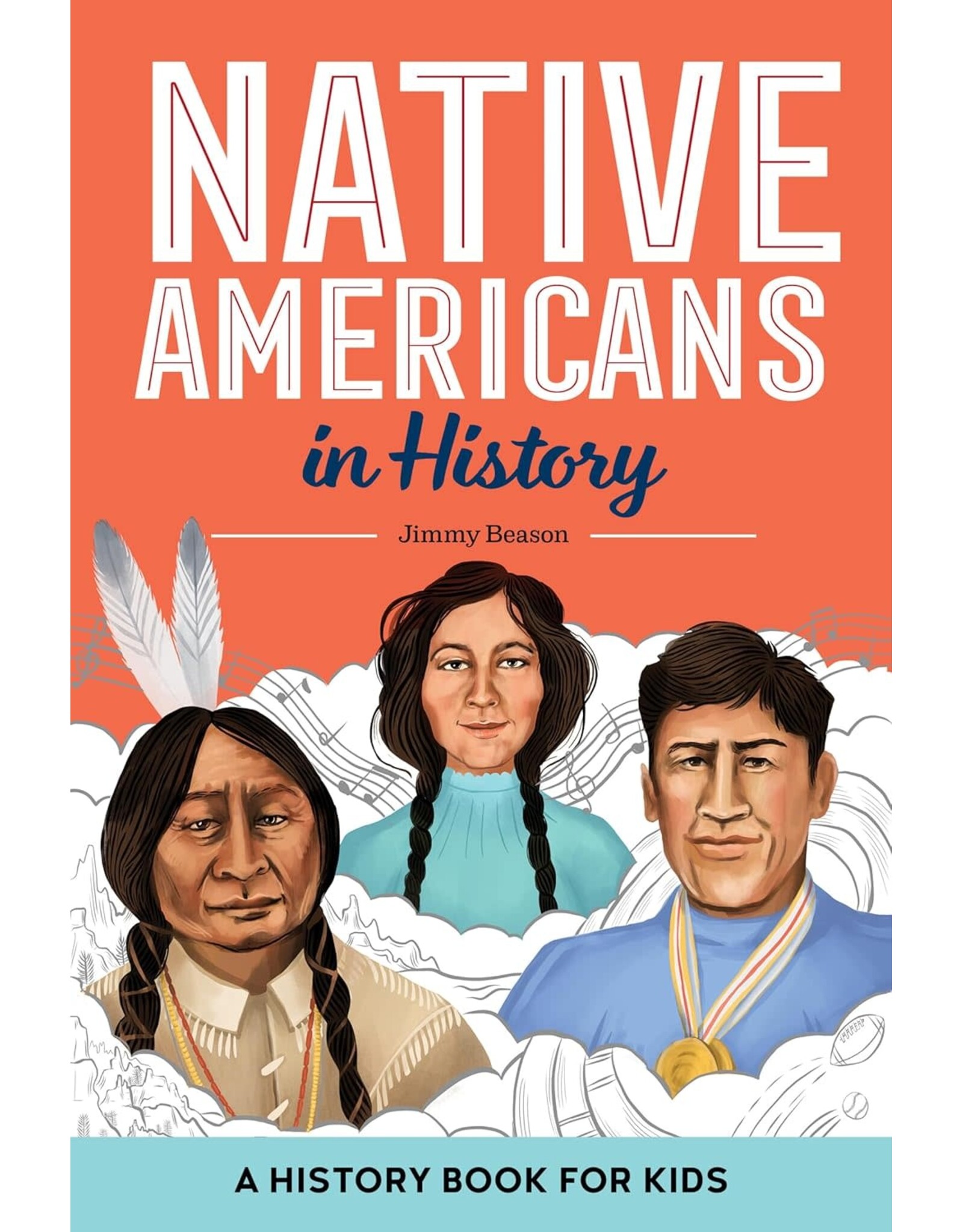 Native Americans in History: A History Book for Kids