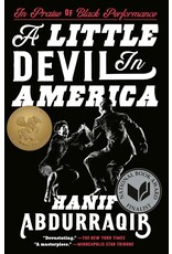 A Little Devil in America: In Praise of Black Performance