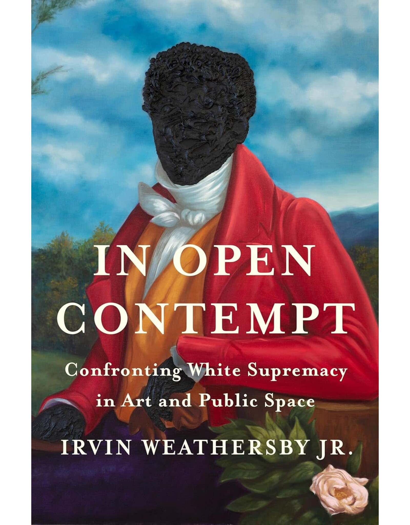 In Open Contempt: Confronting White Supremacy in Art and Public Space